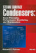 Steam Surface Condensers: Basic Principles, Performance Monitoring, and Maintenance by Richard E. Putman