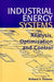 Industrial Energy Systems: Analysis, Optimization and Control by Richard E. Putman