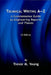 Technical Writing A-Z: A Commonsense Guide to Engineering Reports and Theses by Trevor M. Young