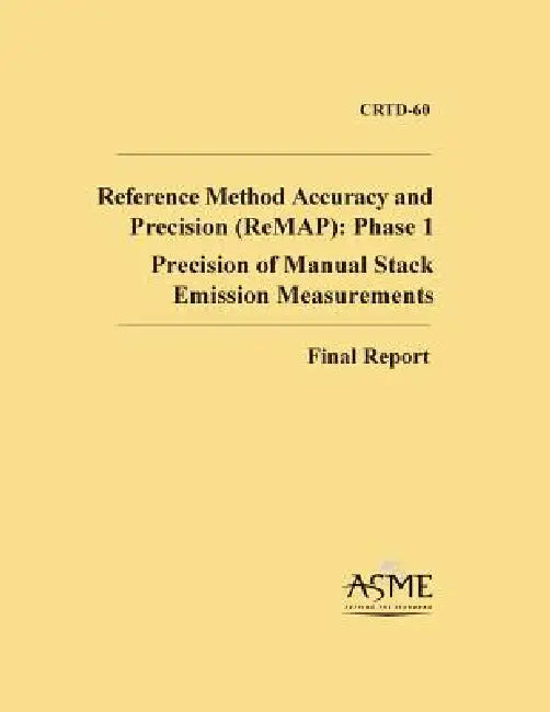 Reference Method Accuracy and Precision (ReMAP): Phase 1: Precision of Manual Stack Emission Measurements by W. Steven Lanier, Charles D. Hendrix