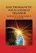 Electromagnetic Waves and Heat Transfer: Sensitivities to Governing Variables in Everyday Life: Sensitivities to Governing Variables in Everyday Life by M. Kemal Atesmen