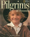Pilgrims of Plymouth by Susan E. Goodman