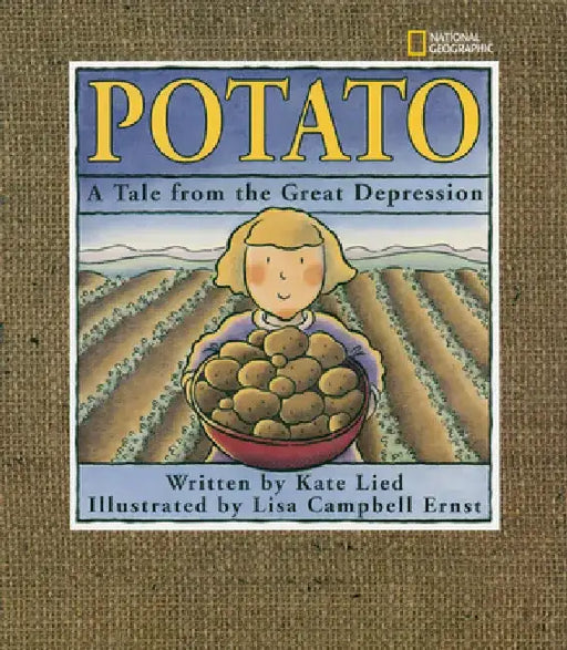 Potato: A Tale from the Great Depression by Kate Lied