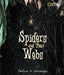 Spiders and Their Webs by Darlyne A. Murawski