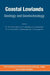 Coastal Lowlands: Geology and Geotechnology by W. J. M. Van Der Linden, S. A. P. L. Cloetingh, J. P. H. Kaasschieter
