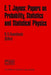 E. T. Jaynes: Papers on Probability, Statistics and Statistical Physics by R. D. Rosenkrantz