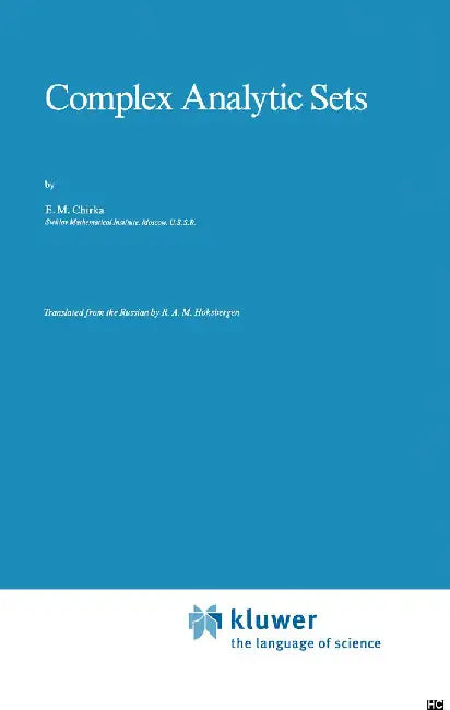 Complex Analytic Sets by E. M. Chirka