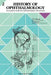 History of Ophthalmology: Sub Auspiciis Academiae Ophthalmologicae Internationalis by Claudia Zrenner
