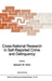 Cross-National Research in Self-Reported Crime and Delinquency by Malcolm Klein