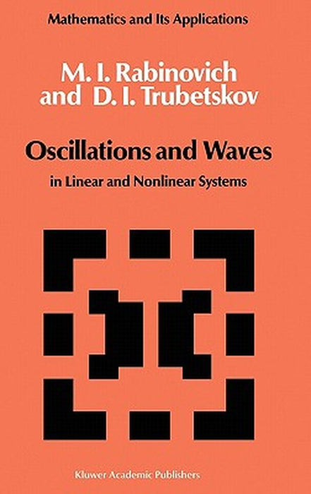 Oscillations and Waves: In Linear and Nonlinear Systems by M. I. Rabinovich
