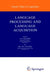Language Processing and Language Acquisition by Lyn Frazier, J. de Villiers
