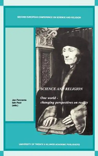 Science and Religion: One World -- Changing Perspectives on Reality by J. W. Fennema