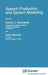 Speech Production and Speech Modelling by W. J. Hardcastle