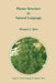 Phrase Structure in Natural Language by M. J. Speas