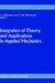 Integration of Theory and Applications in Applied Mechanics: Choice of Papers Presented at the First National Mechanics Congress, April 2-4, 1990, Rol by J. F. Dijksman, F. T. Nieuwstadt