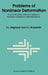 Problems of Nonlinear Deformation: The Continuation Method Applied to Nonlinear Problems in Solid Mechanics by E. I. Grigolyuk