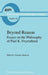 Beyond Reason: Essays on the Philosophy of Paul Feyerabend by Gonzalo Munévar