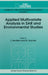 Applied Multivariate Analysis in Sar and Environmental Studies by James Devillers