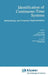 Identification of Continuous-Time Systems: Methodology and Computer Implementation by N. K. Sinha