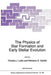 The Physics of Star Formation and Early Stellar Evolution by Charles J. Lada