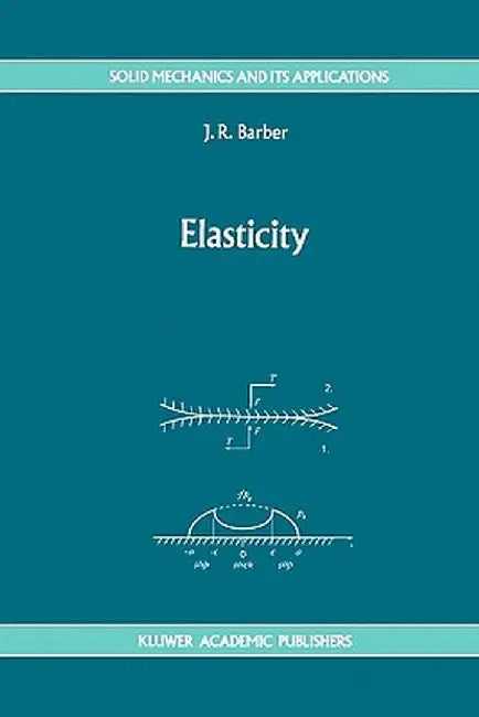 Elasticity by J. R. Barber