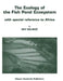 The Ecology of the Fish Pond Ecosystem: With Special Reference to Africa by Guy Delincé