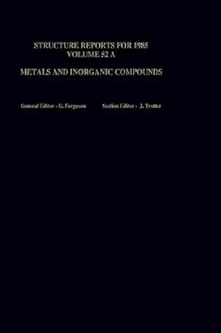 Structure Reports for 1984: Organic Compounds by G. Ferguson