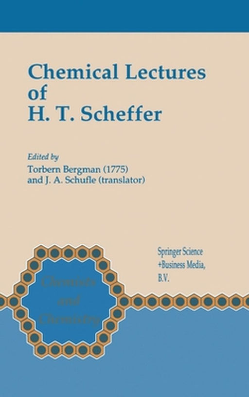 Chemical Lectures of H.T. Scheffer by H. T. Scheffer