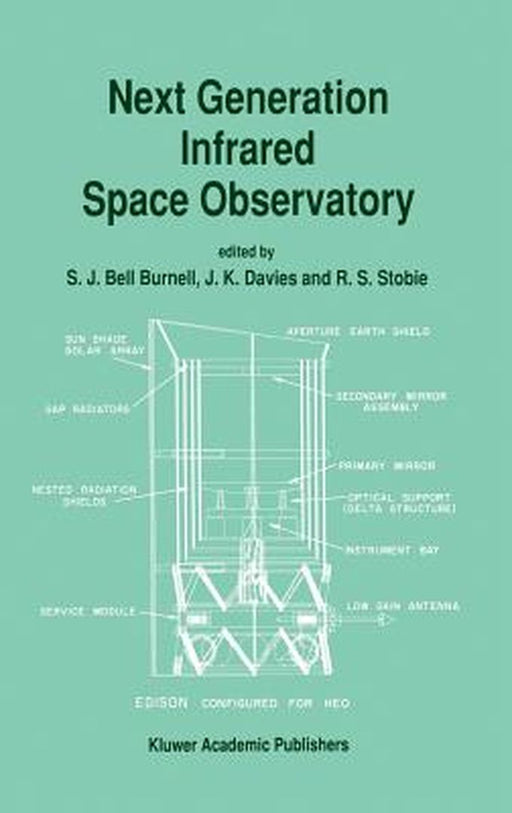 Next Generation Infrared Space Observatory by S. J. Bell Burnell