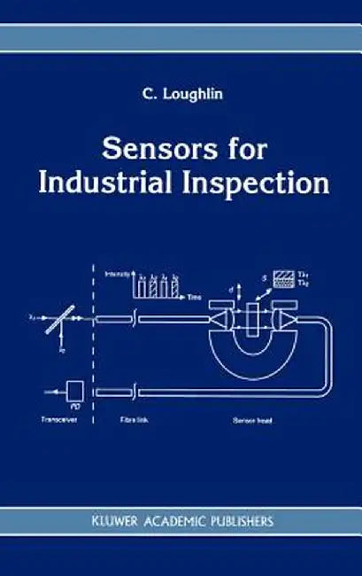 Sensors for Industrial Inspection by C. Loughlin