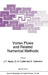 Vortex Flows and Related Numerical Methods by J. T. Beale, G. H. Cottet, S. Huberson