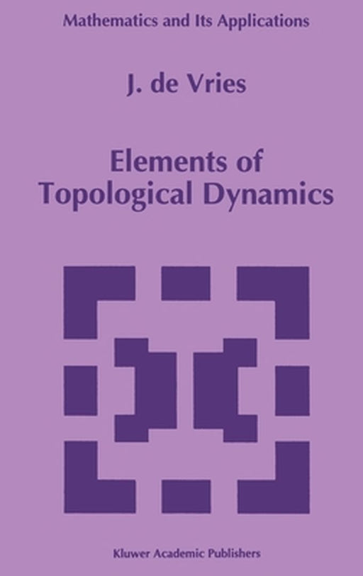 Elements of Topological Dynamics by J. de Vries