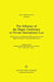 The Influence of the Hague Conference on Private International Law by T M C Asser Institute, Asser Instituu T. M. C. Asser Instituut, T. Asser