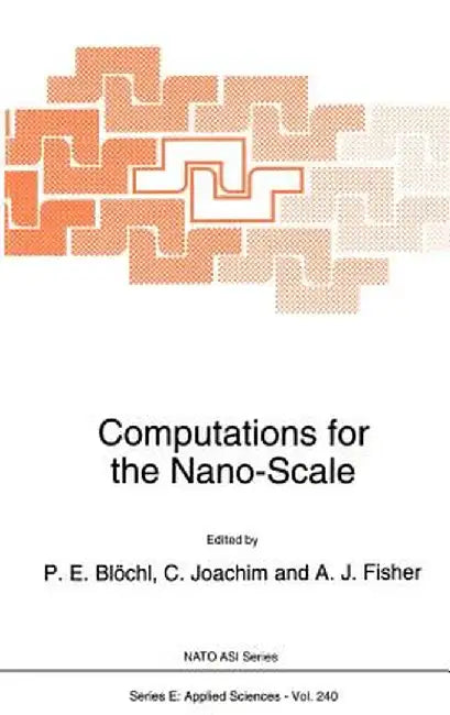 Computations for the Nano-Scale by P. E. Blöchl