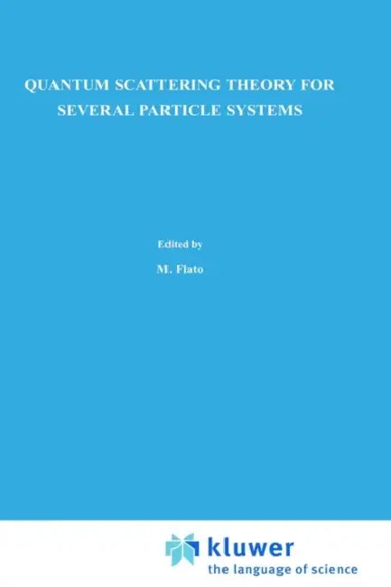 Quantum Scattering Theory for Several Particle Systems by L. D. Faddeev, S. P. Merkuriev