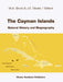 The Cayman Islands: Natural History and Biogeography by M. A. Brunt