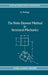 The Finite Element Method in Structural Mechanics: Principles and Practice of Design of Field-Consistent Elements for Structural and Solid Mechanics by Gangan Prathap