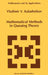 Mathematical Methods in Queuing Theory by Vladimir V. Kalashnikov