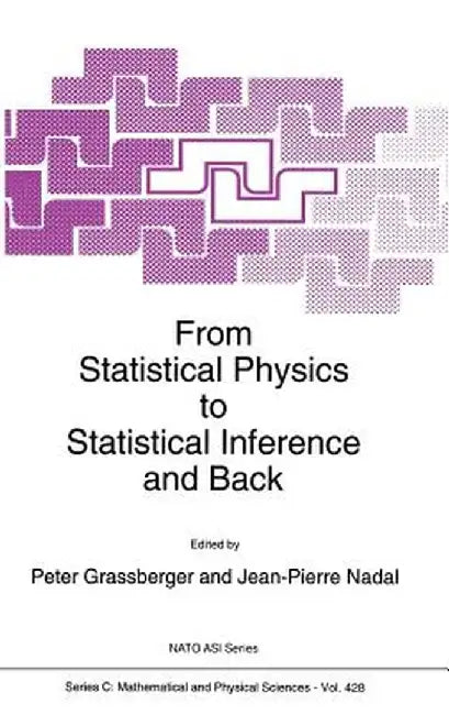 From Statistical Physics to Statistical Inference and Back by P. Grassberger