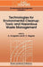 Technologies for Environmental Cleanup: Toxic and Hazardous Waste Management by A. Avogadro