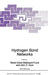 Hydrogen Bond Networks by M. C. Bellissent-Funel