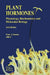 Plant Hormones: Physiology, Biochemistry and Molecular Biology by P. J. Davies