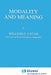 Modality and Meaning by W. G. Lycan