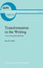 Transformation in the Writing: A Case of Surrender-And-Catch by K. H. Wolff