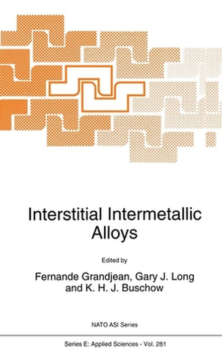 Interstitial Intermetallic Alloys by Fernande Grandjean