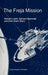 The Freja Mission by Rickard Lundin