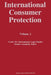International Consumer Protection: Volume 2 by Dennis Campbell