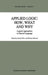 Applied Logic: How, What and Why: Logical Approaches to Natural Language by László Pólos