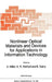 Nonlinear Optical Materials and Devices for Applications in Information Technology by A. Miller, K. R. Welford, B. Daino