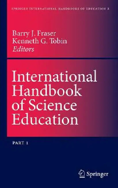 International Handbook of Science Education by B. Fraser, Kenneth Tobin
